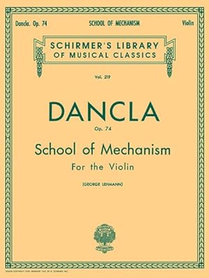 Image du vendeur pour School of Mechanism, Op. 74 : Sheet Music mis en vente par GreatBookPrices