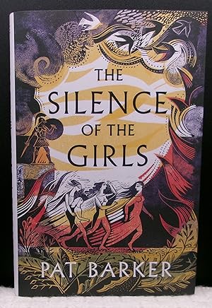Seller image for THE SILENCE OF THE GIRLS for sale by BOOKFELLOWS Fine Books, ABAA