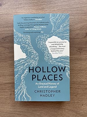 Seller image for HOLLOW PLACES An Unusual History of Land and Legend for sale by Old Hall Bookshop, ABA ILAB PBFA BA