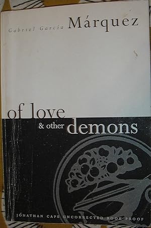 Seller image for of love and other demons - PROOF for sale by eclecticbooks