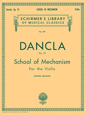 Image du vendeur pour School of Mechanism, Op. 74 : Sheet Music mis en vente par GreatBookPrices