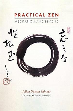 Seller image for Practical Zen: Meditation and Beyond for sale by WeBuyBooks