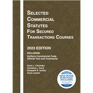 Bild des Verkufers fr Selected Commercial Statutes for Secured Transactions Courses, 2023 Edition(Selected Statutes) zum Verkauf von eCampus