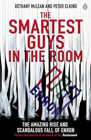 Seller image for The Smartest Guys in the Room: The Amazing Rise and Scandalous Fall of Enron for sale by WeBuyBooks 2