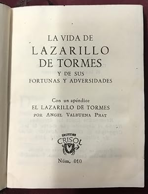 Immagine del venditore per La vida de Lazarillo de Tormes y de sus fortunas y adversidades (Crisoln n 10) venduto da Libreria Anticuaria Camino de Santiago