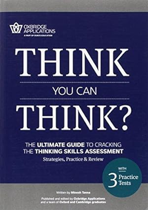 Immagine del venditore per Think You Can Think?: Cracking the Thinking Skills Assessment venduto da WeBuyBooks