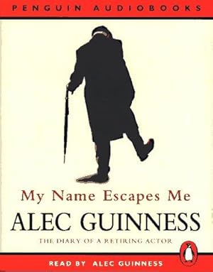 Seller image for My Name Escapes Me: The Diary of a Retiring Actor (Penguin Audiobooks) for sale by WeBuyBooks 2