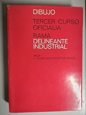 Seller image for DIBUJO - TERCER CURSO DE OFICIALIA - RAMA DELINEANTE INDUSTRIAL. for sale by TraperaDeKlaus