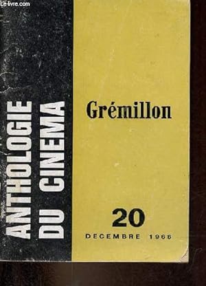 Anthologie du cinéma n°20 décembre 1966 - Jean Grémillon.