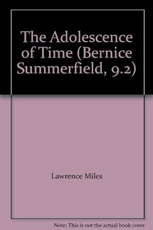 Bild des Verkufers fr Bernice Summerfield/Adolescence of Time: 9.2 (The Adventures of Bernice Summerfield) zum Verkauf von WeBuyBooks