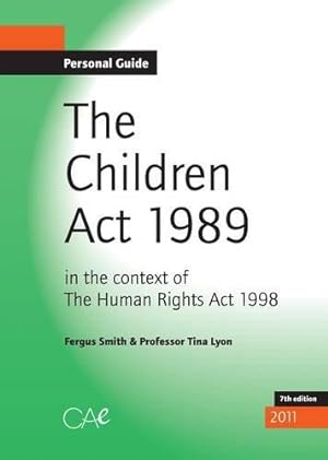 Seller image for The Children Act, 1989: In the Context of the Human Rights Act, 1998 for sale by WeBuyBooks