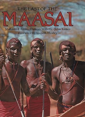 Imagen del vendedor de The Last of the Maasai a la venta por Cher Bibler
