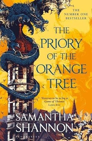 Bild des Verkufers fr The Priory of the Orange Tree: THE NUMBER ONE BESTSELLER: THE INTERNATIONAL SENSATION (The Roots of Chaos) zum Verkauf von WeBuyBooks