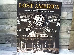 Image du vendeur pour Lost America, Volume I: From the Atlantic to the Mississippi (Dover Architecture) mis en vente par Archives Books inc.
