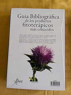 GUIA BIBLIOGRAFICA DE LOS PRODUCTOS FITOTERAPICOS MAS CONOCIDOS - 2 TOMOS