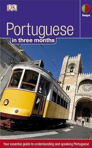 Seller image for Portuguese in 3 months: Your Essential Guide to Understanding and Speaking Portuguese (Hugo in 3 Months) for sale by WeBuyBooks