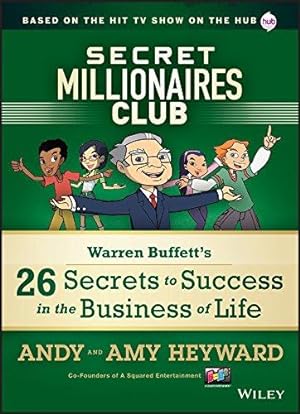 Seller image for Secret Millionaires Club: Warren Buffett's 26 Secrets to Success in the Business of Life for sale by WeBuyBooks