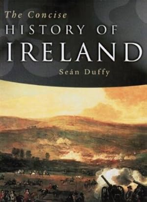Seller image for The Concise History of Ireland for sale by WeBuyBooks