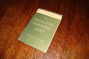 A Preface to Paradise Lost : C.S. Lewis' scholarly attempt to remove the obstacles of Milton's ep...