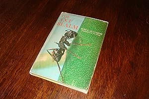 The Ant Realm (first printing) Hunting Ants, Army Ants, Driver Ants, Harvester Ants, Honey Ants, ...