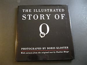 Imagen del vendedor de THE ILLUSTRATED STORY OF O a la venta por The Book Scot