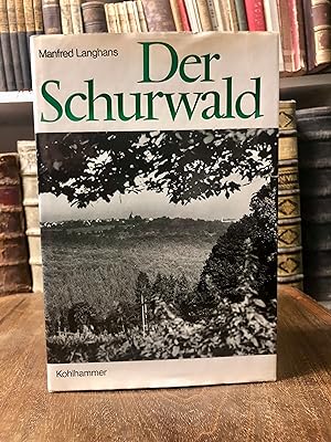 Seller image for Der Schurwald. Land und Leute einst und jetzt. for sale by Antiquariat Seibold