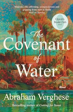 Seller image for The Covenant of Water: An Oprah  s Book Club Selection for sale by WeBuyBooks