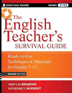 Imagen del vendedor de English Teacher's Survival Guide : Ready-to-Use Techniques & Materials for Grades 7-12 a la venta por GreatBookPrices