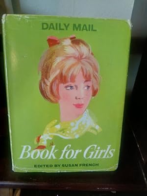 Seller image for Daily Mail Book for Girls for sale by Stone Soup Books Inc