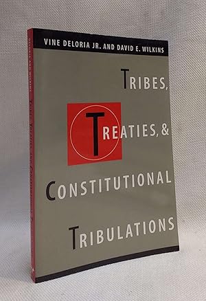 Seller image for Tribes, Treaties, and Constitutional Tribulations for sale by Book House in Dinkytown, IOBA