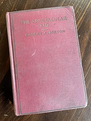 Seller image for The Spectacular Kid: A Western Story for sale by Bougie Bijou