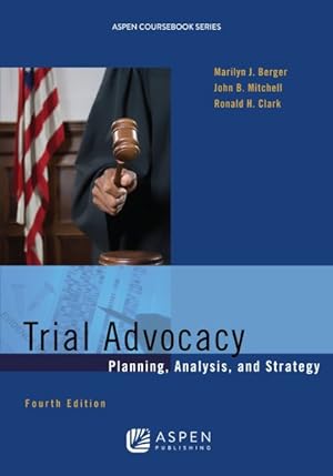 Imagen del vendedor de Trial Advocacy : Planning, Analysis, and Strategy a la venta por GreatBookPrices
