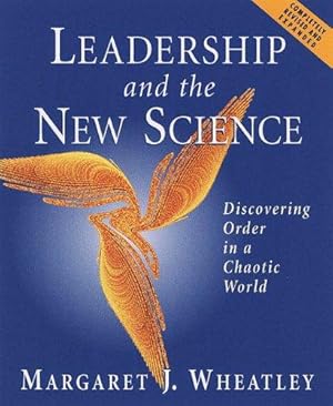 Seller image for Leadership and the New Science: Discovering Order in a Chaotic World for sale by WeBuyBooks