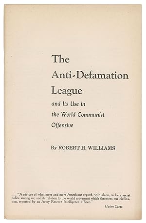 The Anti-Defamation League and Its Use in the World Communist Offensive