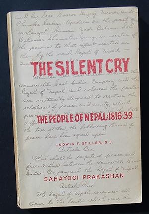 The Silent Cry. The People Of Nepal: 1816-39 -- 1976 FIRST EDITION