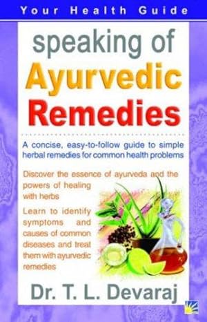 Bild des Verkufers fr Speaking of Ayurvedic Remedies zum Verkauf von WeBuyBooks