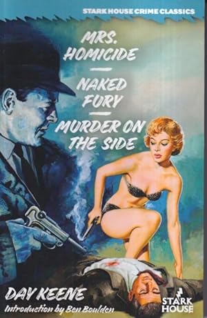 Imagen del vendedor de Mrs. Homicide / Naked Fury / Murder on the Side a la venta por Ziesings