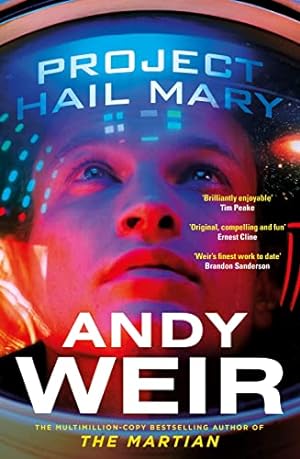 Seller image for Project Hail Mary: The Sunday Times bestseller from the author of The Martian for sale by WeBuyBooks 2