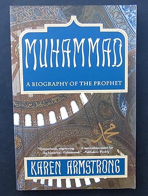 Muhammed A Biography Of The Prophet -- 1992 FIRST EDITION