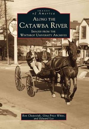 Image du vendeur pour Along the Catawaba River mis en vente par GreatBookPrices