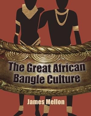 Immagine del venditore per Great African Bangle Culture venduto da GreatBookPrices