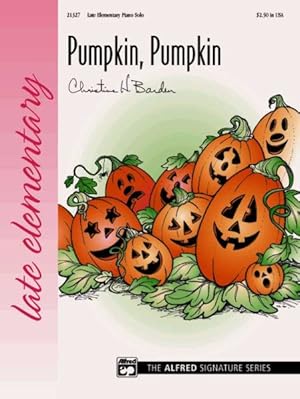 Imagen del vendedor de Pumpkin, Pumpkin : Sheet a la venta por GreatBookPrices