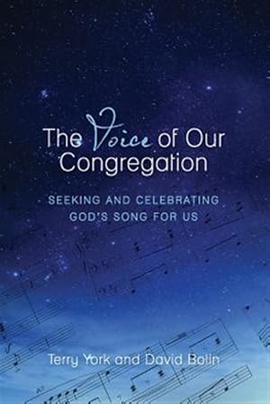 Seller image for Voice of Our Congregation : Seeking and Celebrating God's Song for Us for sale by GreatBookPrices