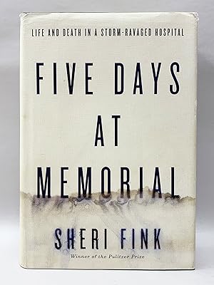 Seller image for Five Days at Memorial for sale by Old New York Book Shop, ABAA
