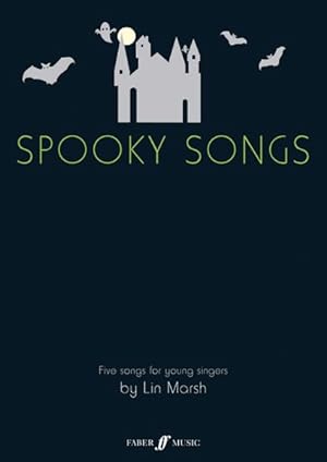 Immagine del venditore per Spooky Songs : Five songs or young singers venduto da GreatBookPrices