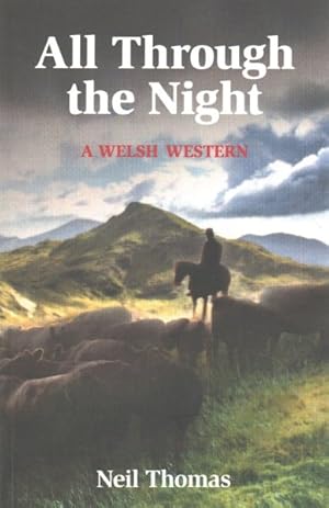 Bild des Verkufers fr All Through the Night : A Welsh Western zum Verkauf von GreatBookPrices