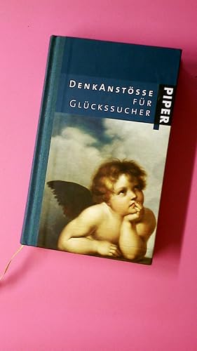 Bild des Verkufers fr DENKANSTSSE FR GLCKSSUCHER. zum Verkauf von Butterfly Books GmbH & Co. KG