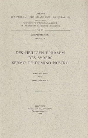 Seller image for Des Heiligen Ephraem Des Syrers Sermo De Domino Nostro : Corpus Scriptoum Christianorum Orientalium for sale by GreatBookPrices