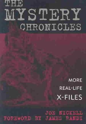 Seller image for Mystery Chronicles : More Real-Life X-Files for sale by GreatBookPrices