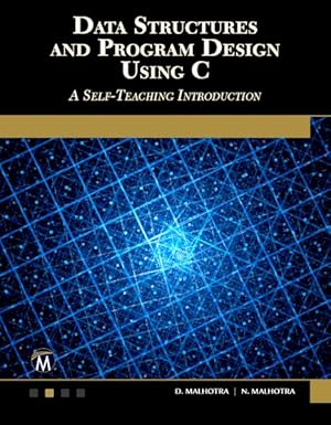 Seller image for Data Structures and Program Design Using C : A Self-Teaching Introduction for sale by GreatBookPrices